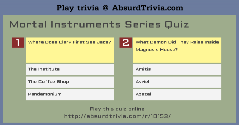 Mortal Instruments Series Quiz