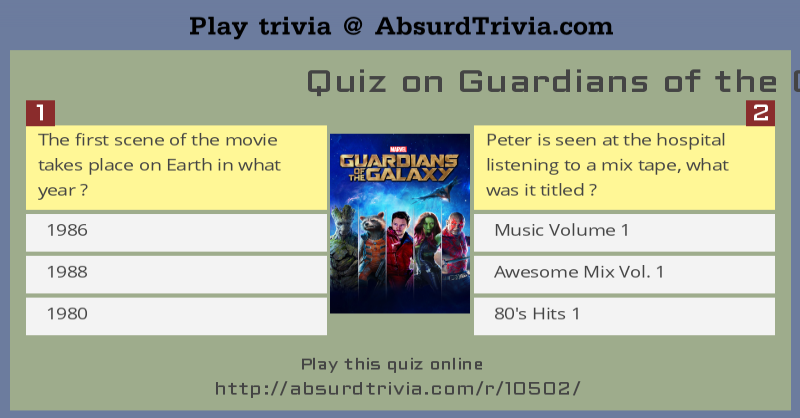 Trivia Quiz Quiz On Guardians Of The Galaxy