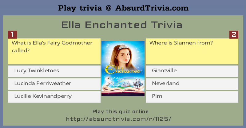 Ella Enchanted Trivia