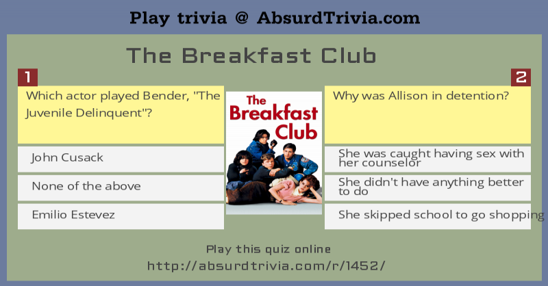 Trivia Quiz The Breakfast Club