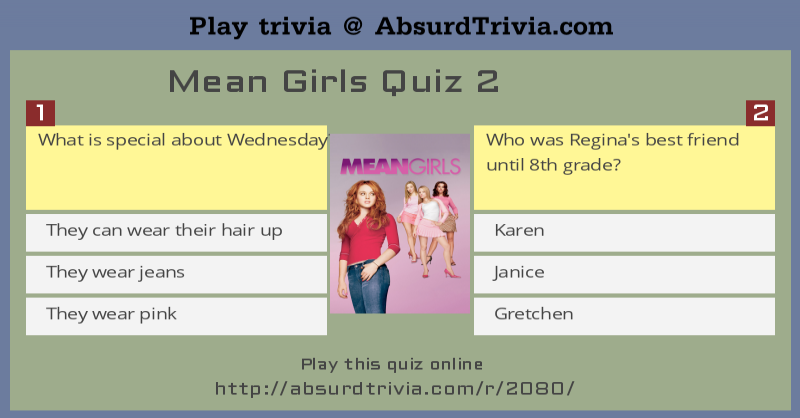 Mean Girls Quiz 2