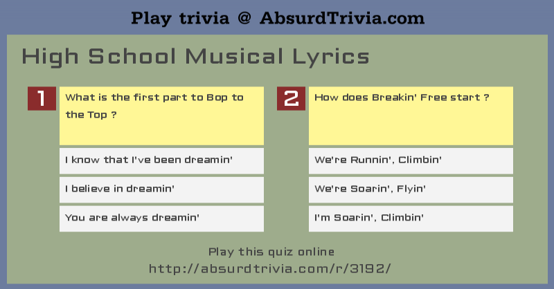 Trivia Quiz High School Musical Lyrics