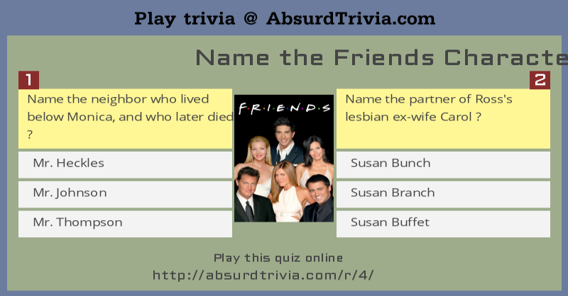 Name a character in friends