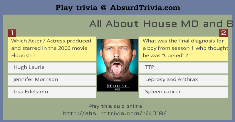 Trivia Quiz : All About House MD and Beyond