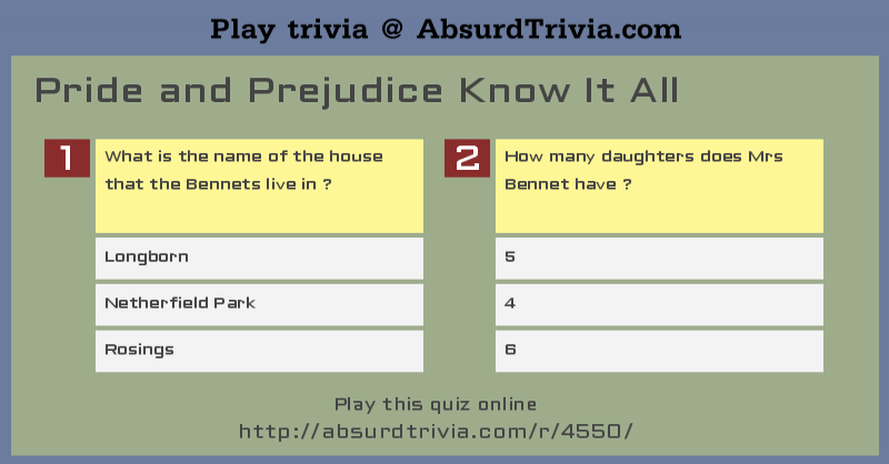 Trivia Quiz Pride And Prejudice Know It All