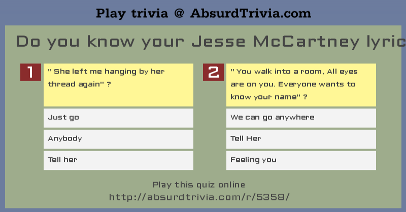Trivia Quiz Do You Know Your Jesse Mccartney Lyrics