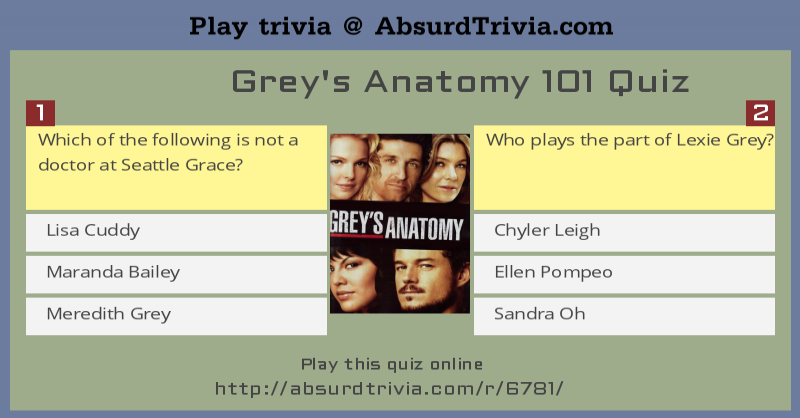 Grey's Anatomy 101 Quiz