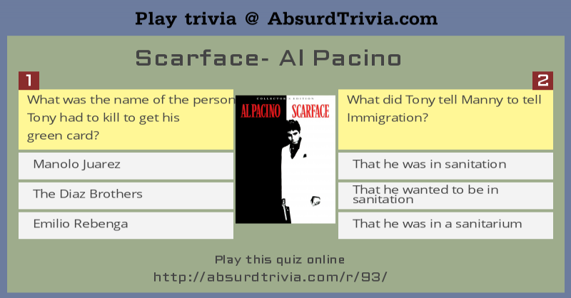Trivia Quiz : Scarface- Al Pacino