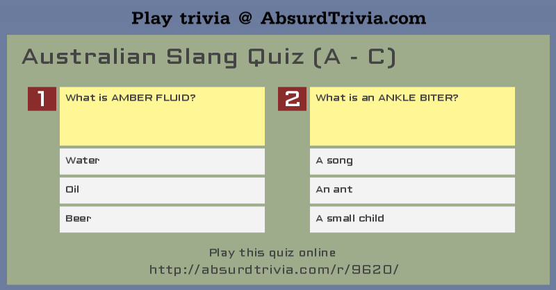 Slang Quiz (A -