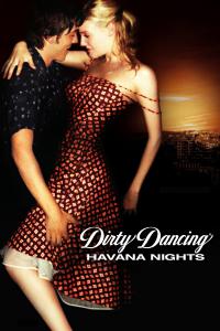 Dirty Dancing: Havana Nights Artwork